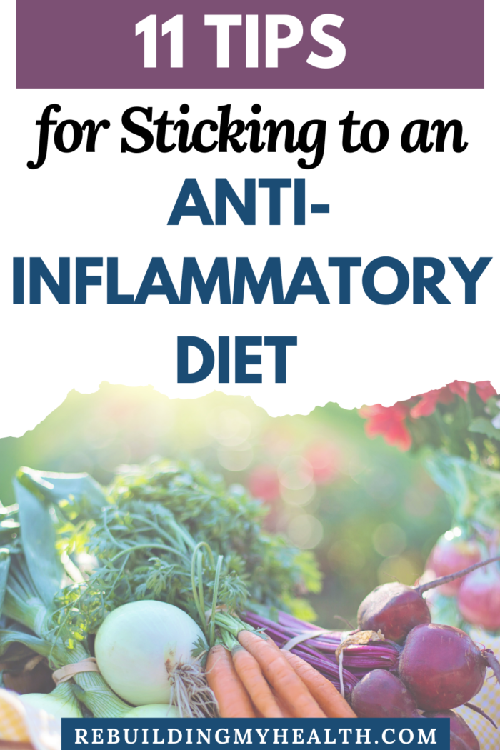 Learn 11 tips for sticking to an anti-inflammatory diet such as the Specific Carbohydrate Diet, paleo diet, GAPS diet, Wahls protocol and more.