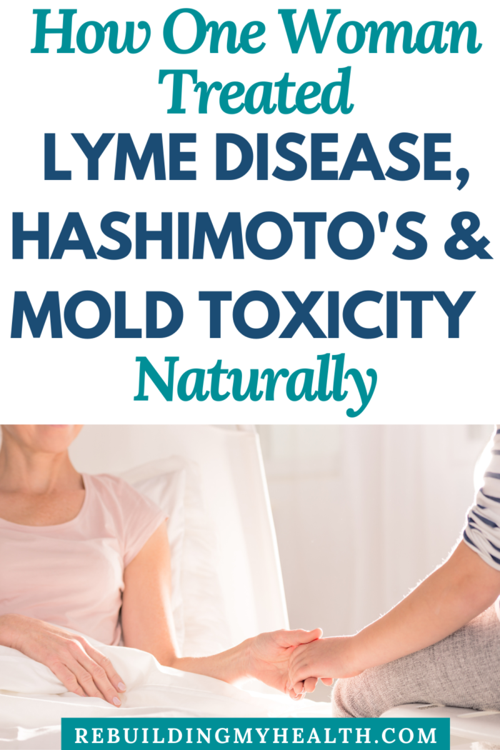 Learn about natural treatment for mold toxicity, Lyme disease and Hashimoto’s disease, and how one woman healed all three.