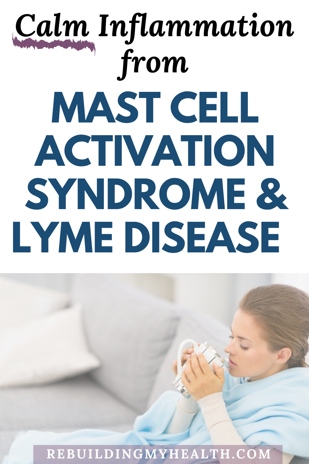 Learn about natural solutions for Mast Cell Activation Syndrome and Lyme disease. For relief from Mast Cell Activation Syndrome (MCAS), Lyme disease, inflammation and pain, Beth turned to diet, detox, nutrition and stress reduction.