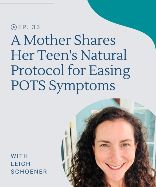 Learn about a natural treatment for POTS symptoms, including diet, exercise and other habits