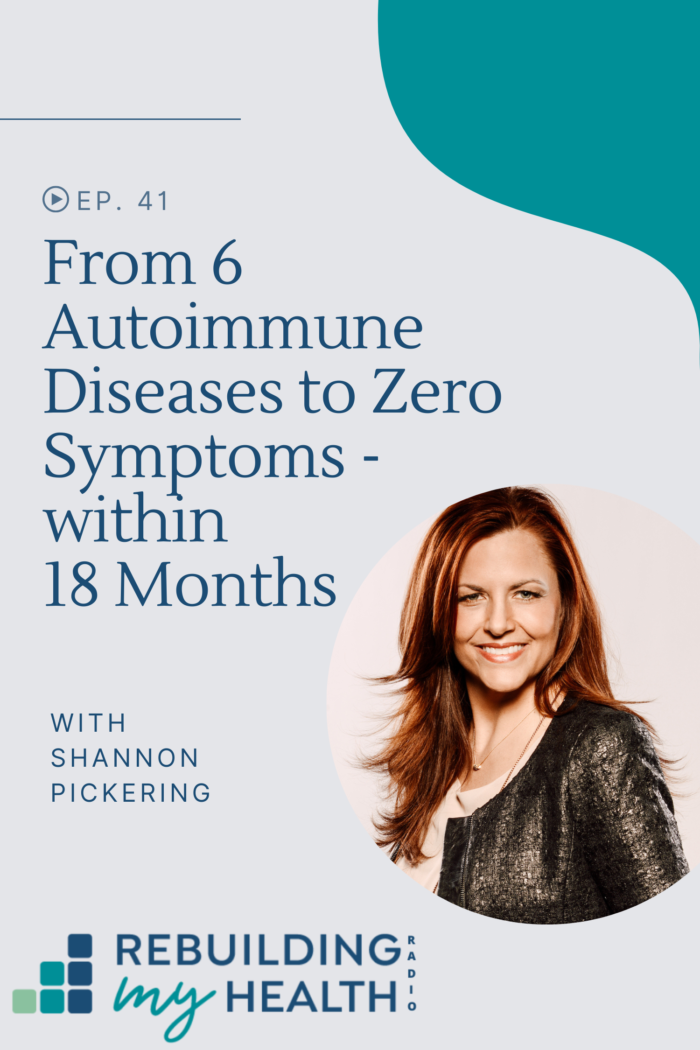 Shannon found a lifestyle approach that eliminated the symptoms of six autoimmune diseases - and other conditions - within 18 months.