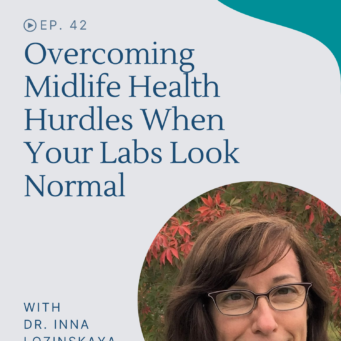 For midlife health hurdles, an MD found answers and relief with gut healing, hormone balancing, detoxification and lifestyle changes.