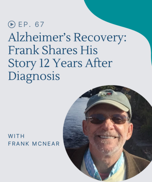 Twelve years after a diagnosis of early-onset Alzheimer's, Frank shared his incredible story of recovery using a precision medicine approach.