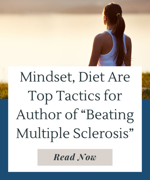 Find out how Agota eased the symptoms of multiple sclerosis naturally with dietary changes, meditation, yoga, and therapy.