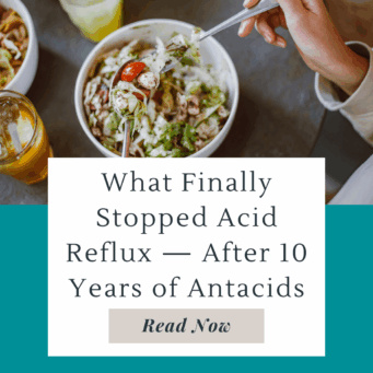 Stacy stopped heartburn naturally by finding and addressing the causes of acid reflux, including low stomach acid.